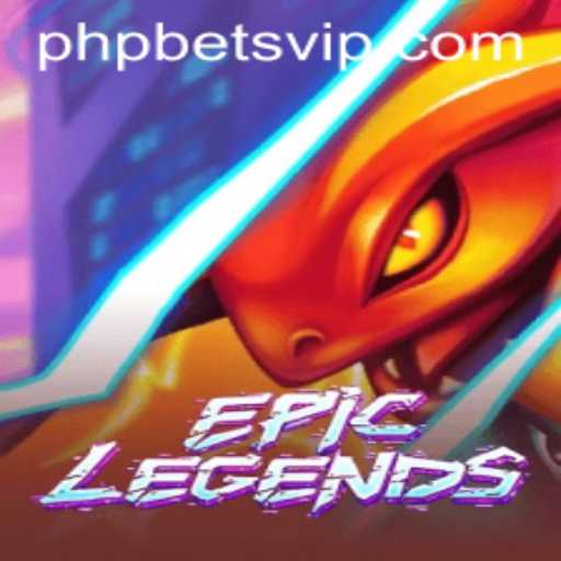 Exploring EpicLegends and the Rise of PHP Bets in Gaming