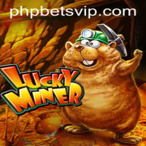 Discovering the Intriguing World of LuckyMiner and PHP Bets