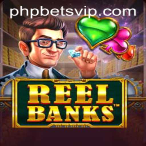 Unveiling the Excitement of ReelBanks: A Complete Guide with PHP Bets