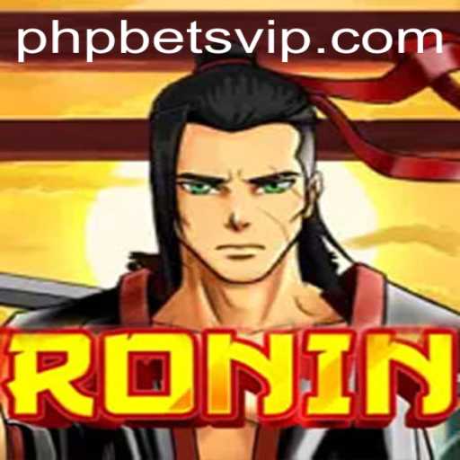 Unveiling Ronin: A Dive into the World of Ronin with PHP Bets